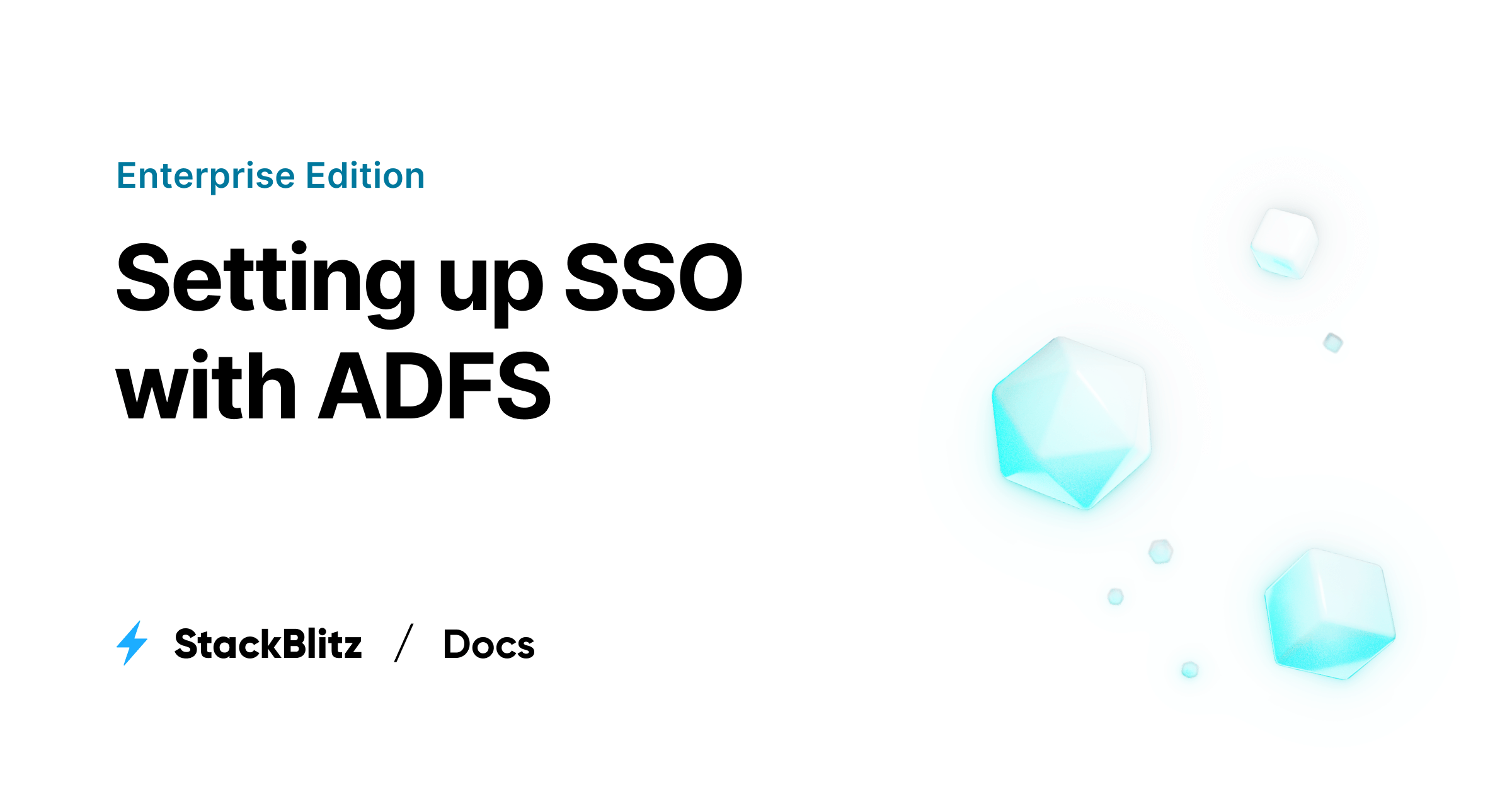 Setting Up SSO With ADFS StackBlitz Docs Setting Up SSO With ADFS StackBlitz Docs